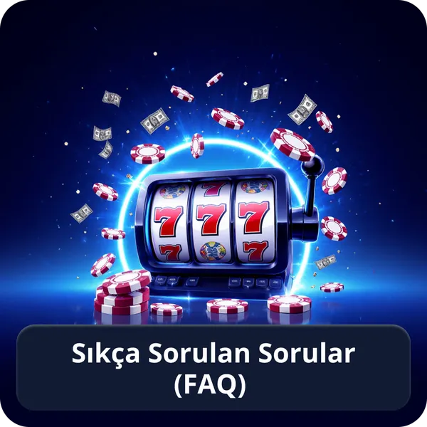 Sıkça Sorulan Sorular (FAQ)